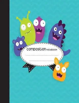 Composition Notebook, 8.5 x 11, 110 pages: Monsters: (School Notebooks)