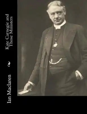 Kate Carnegie and Those Ministers