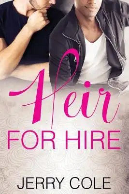 Heir For Hire