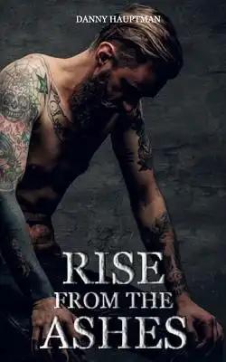 Rise from the Ashes