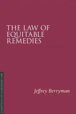 The Law of Equitable Remedies, 3/E