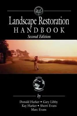 Landscape Restoration Handbook