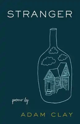 Stranger: Poems