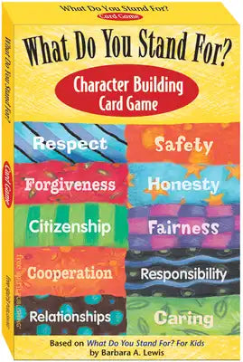 What Do You Stand For? Character Building Card Game