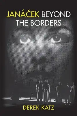 Janácek Beyond the Borders
