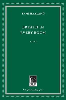 Breath in Every Room
