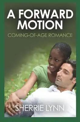 A Forward Motion