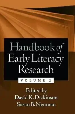 Handbook of Early Literacy Research, Volume 2: Volume 2