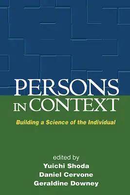 Persons in Context: Building a Science of the Individual