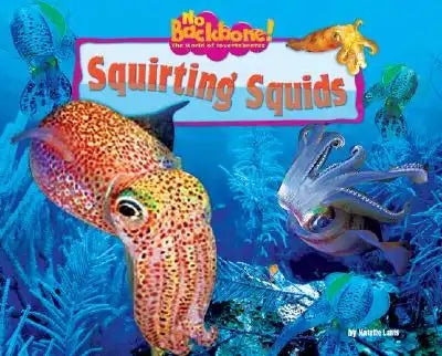 Squirting Squids
