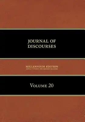 Journal of Discourses, Volume 20