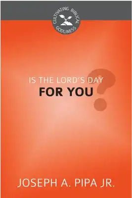 Is the Lord's Day for You?