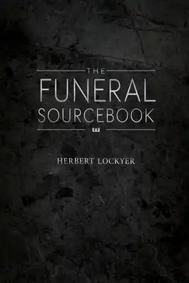 The Funeral Sourcebook
