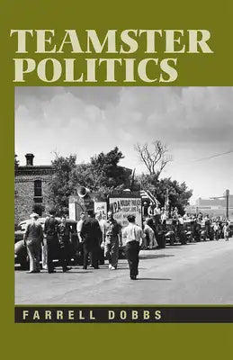 Teamster Politics