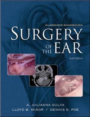 Glasscock-Shambaugh's Surgery of the Ear