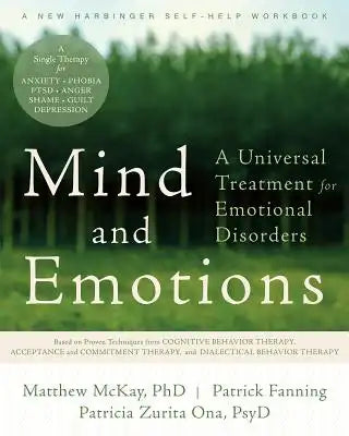 Mind and Emotions: A Universal Treatment for Emotional Disorders