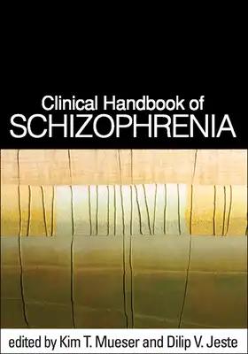 Clinical Handbook of Schizophrenia