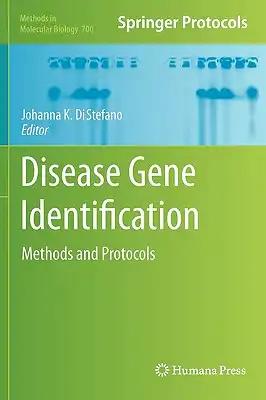 Disease Gene Identification: Methods and Protocols