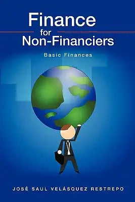 Finance for Non-Financiers 1: Basic Finances