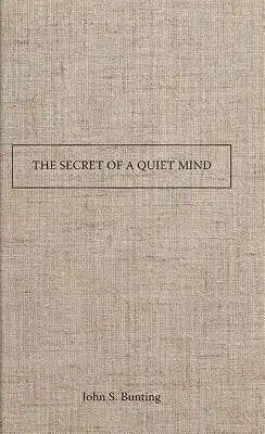 The Secret of a Quiet Mind