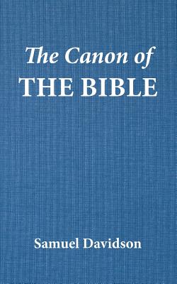 The Canon of the Bible