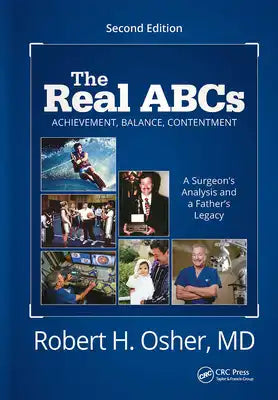 The Real ABCs: A Surgeon's Analysis and a Father's Legacy