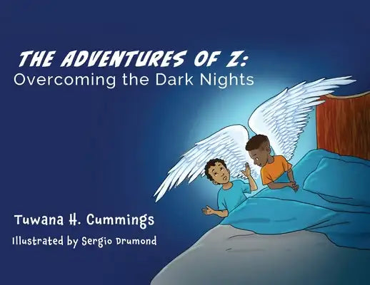 The Adventures of Z: Overcoming the Dark Nights
