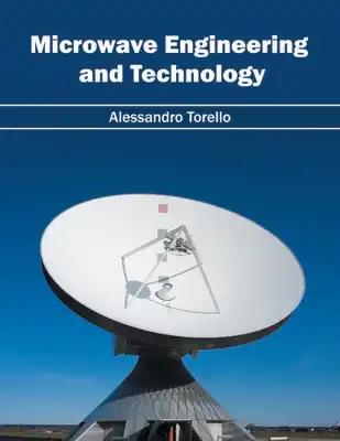 Microwave Engineering and Technology