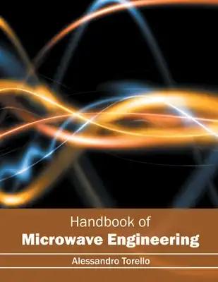 Handbook of Microwave Engineering