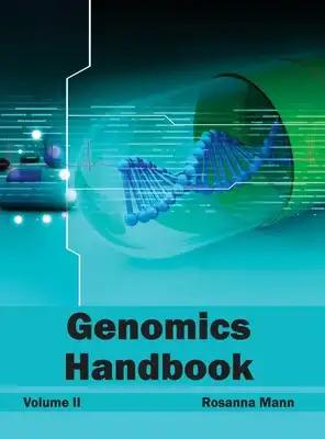 Genomics Handbook: Volume II