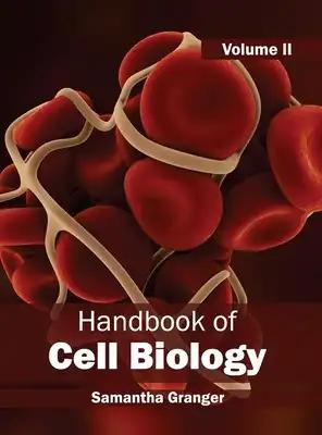Handbook of Cell Biology: Volume II