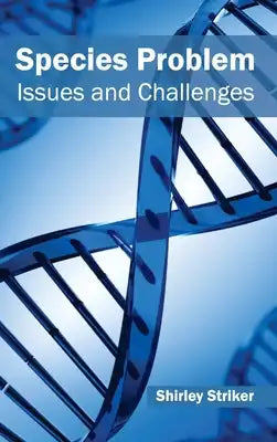 Species Problem: Issues and Challenges