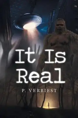It Is Real