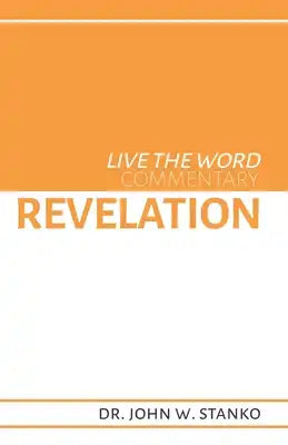 Live the Word Commentary: Revelation