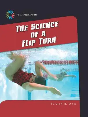 The Science of a Flip Turn