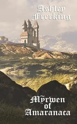 Myrwen of Amaranaca