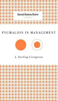 Pygmalion in Management