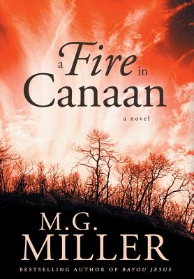 A Fire in Canaan