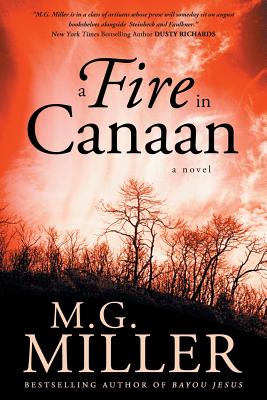 A Fire in Canaan