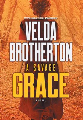 A Savage Grace