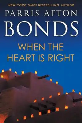 When the Heart is Right
