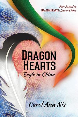 Dragon Hearts: Eagle in China