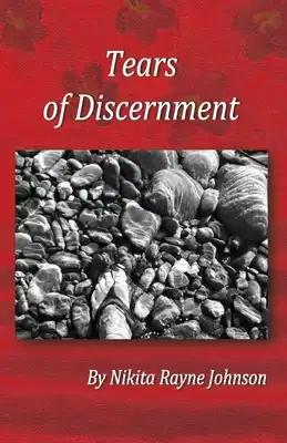 Tears of Discernment