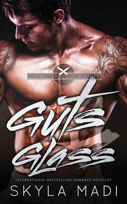 Guts And Glass
