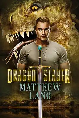 Dragonslayer: Volume 1