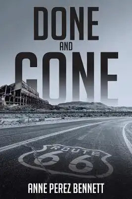 Done and Gone