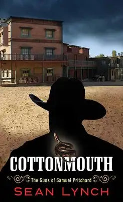 Cottonmouth: The Guns of Samuel Pritchard