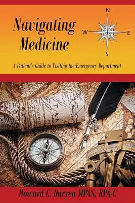 Navigating Medicine: A Patient's Guide to Visiting the Emergency Department