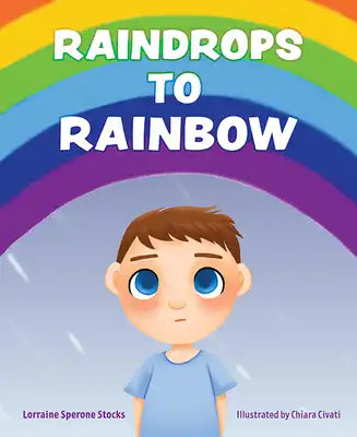 Raindrops to Rainbow