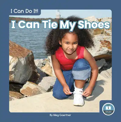 I Can Tie My Shoes